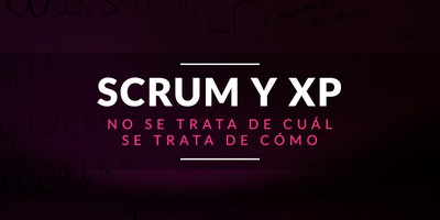 Scrum XP: Descubre qué es y cómo implementarlo en tu equipo